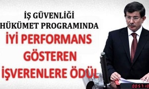 İş Güvenliğinde İşverenlere Ödül